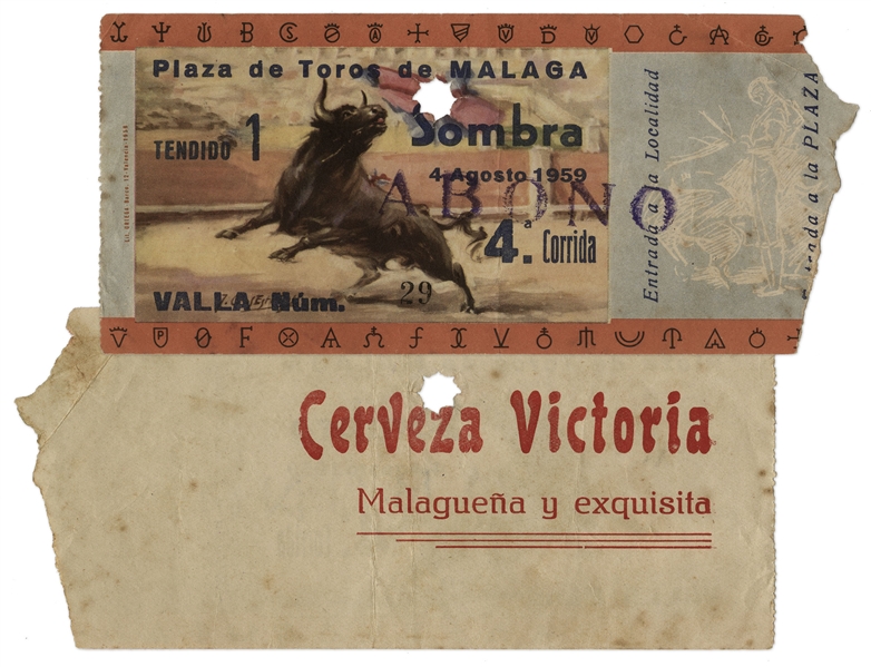 Ernest Hemingway's Own Bullfighting Ticket From 4 August 1959 -- From the ''Plaza de Toros de Malaga'' -- Hemingway Wrote About the Bullfights of 1959 in His Final Book