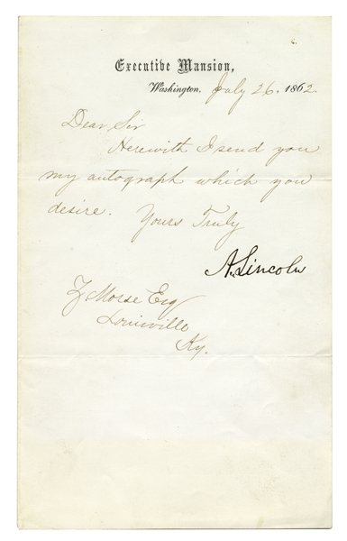 Abraham Lincoln Letter Signed as President -- Written on Executive Mansion Stationery
