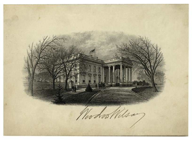 Woodrow Wilson Signed Engraving of the White House