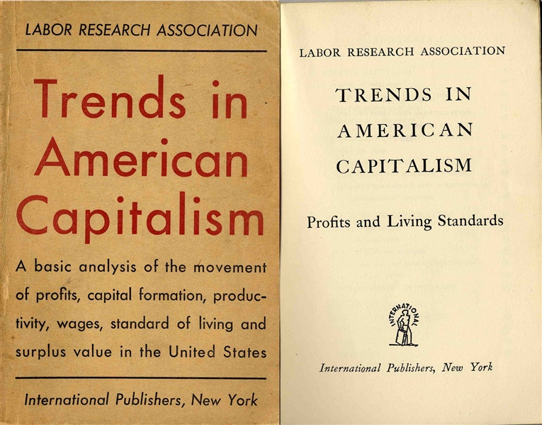 ''Trends in American Capitalism: Profits and Living Standards''