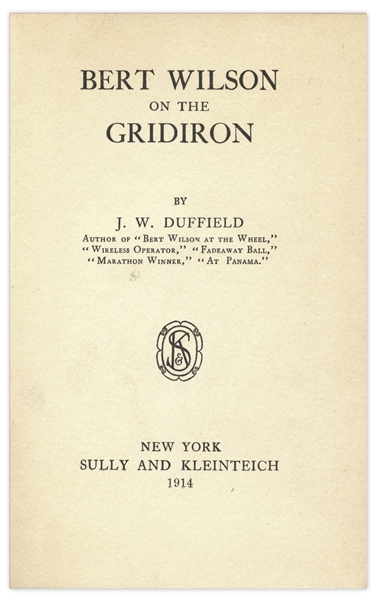 Early Football Book -- ''Bert Wilson on the Gridiron'' by J.W. Duffield -- 1914