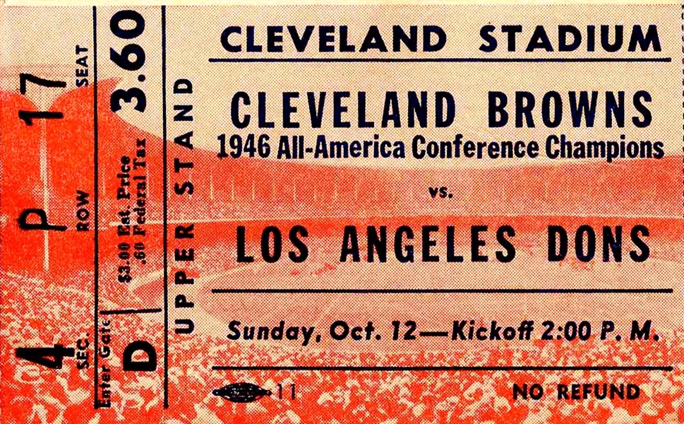 Cleveland Browns vs. Los Angeles Dons Ticket Stub -- 12 October 1947, at Cleveland Stadium -- Light Wear, Otherwise Near Fine