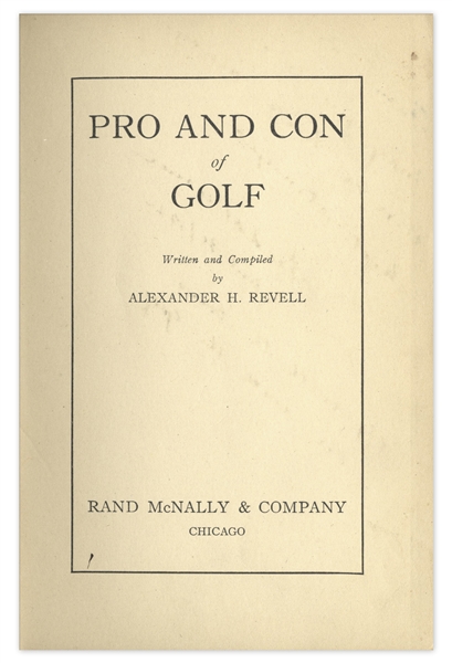 ''Pro and Con of Golf'' by Alexander Revell -- 1915 First Edition