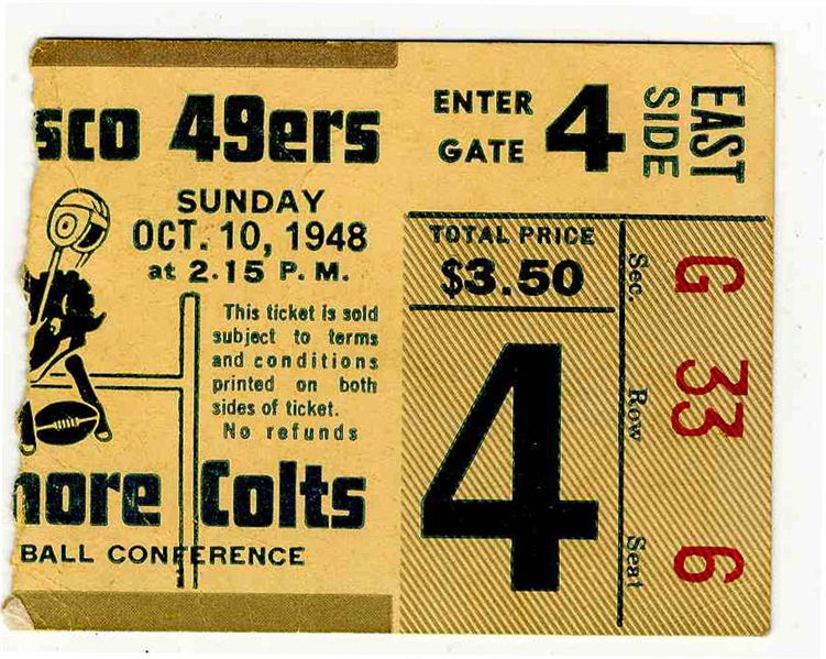 Baltimore Colts vs. San Francisco 49ers Ticket Stub -- 10 October 1948 -- Very Good Condition