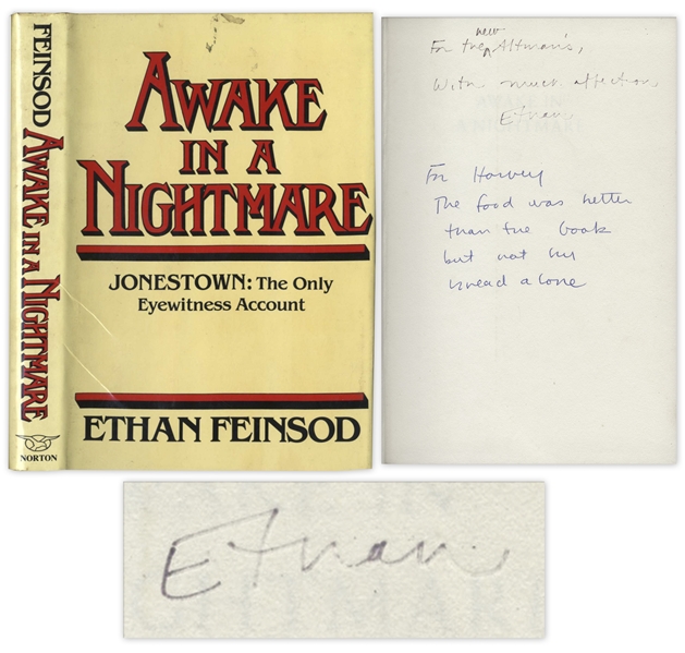 Jonestown Massacre Signed Book by Ethan Feinsod, the Only Eyewitness -- 222pp. Hardcover with Dust Jacket -- Very Good