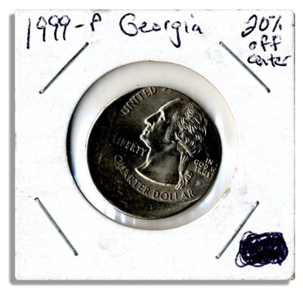 Georgia Quarter Error Coin -- Series 1999-P -- Struck 20% off Center -- Very Good