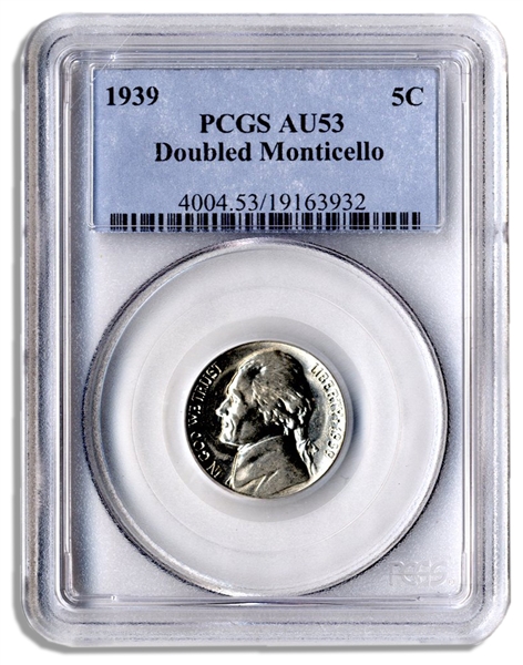 Jefferson Nickel -- Error Coin -- Series 1939 -- PCGS AU53 -- Doubled Monticello