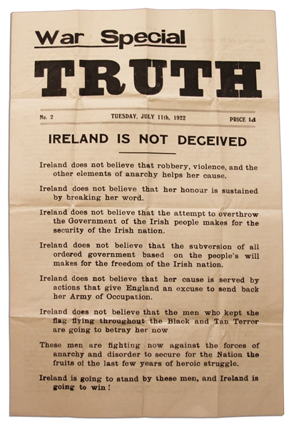 Irish Civil War Broadside Issued by Michael Collins' Free State Side -- ''...Fighting the Irish nation is not fighting the British Empire...'' -- July 1922