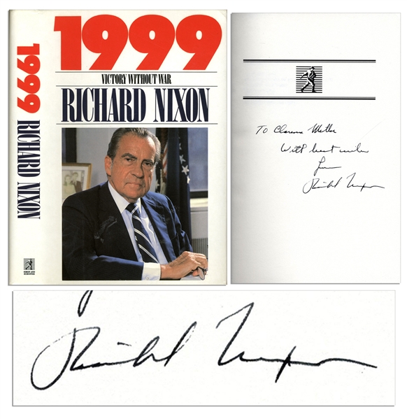 Richard Nixon Signed ''1999 Victory Without War'' -- His Essay on Foreign Policy in a Nuclear World