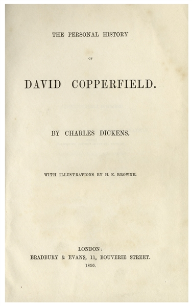 First Edition of ''Charles Dickens'' by David Copperfield -- Early Printing From 1850