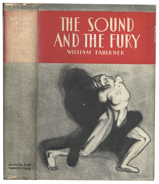 Very Rare First Edition of William Faulkner's ''The Sound and the Fury'' -- In First Edition Dust Jacket -- From the Library of Faulkner Collector Clifton Barrett