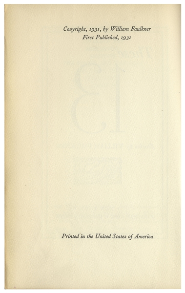 William Faulkner First Edition, First Printing of ''These Thirteen'' -- In First Printing Dust Jacket
