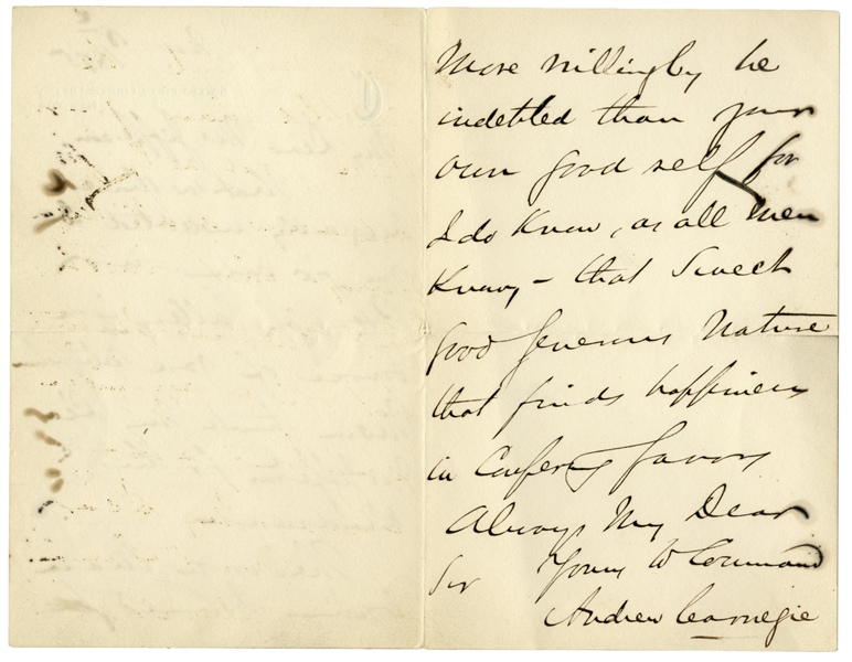 Andrew Carnegie Autograph Letter Signed -- ''...sweet good generous nature that finds happiness in conferring favors...''