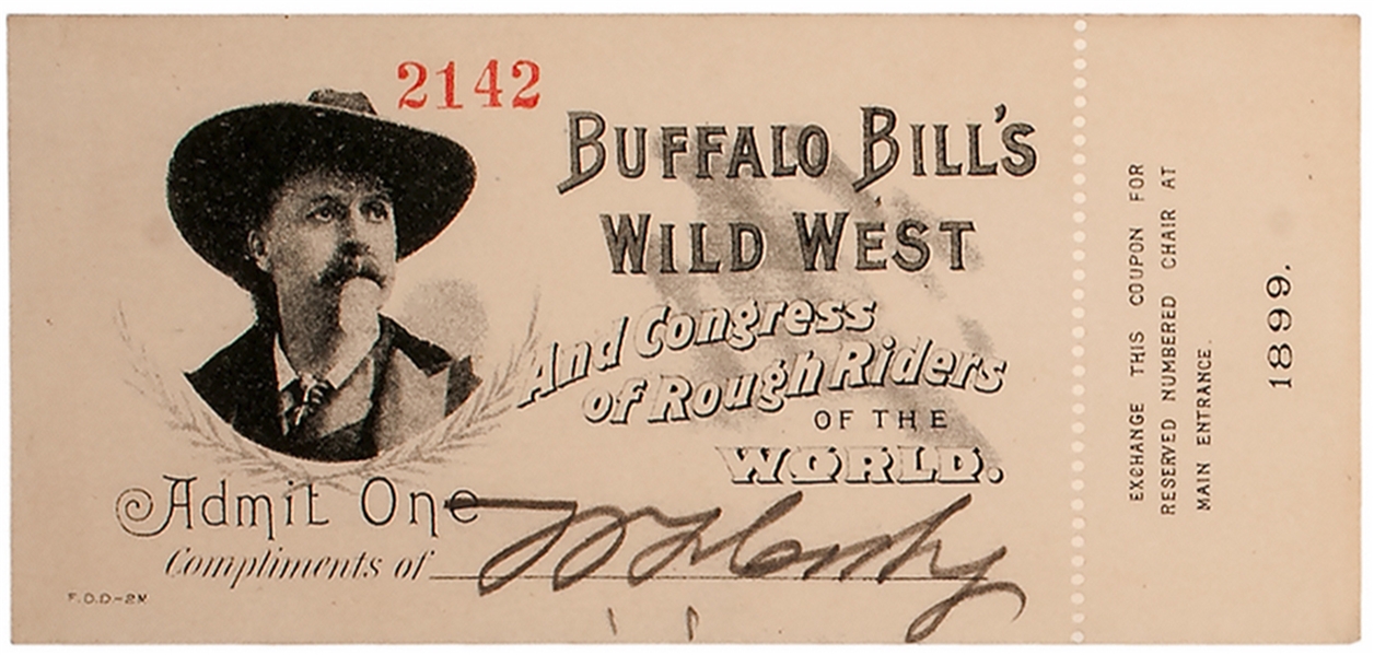 ''Buffalo Bill'' Cody Signed Ticket to His Wild West Show