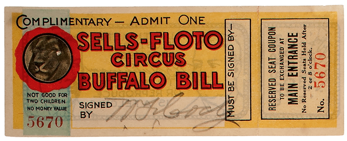 ''Buffalo Bill'' Cody Signed Circus Ticket