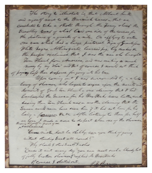 P.T. Barnum Funny Autograph Letter Signed on Carnival Showmen Who ''...began to argue upon the merits and demerits of Genl Tom Thumb - one claiming that I had bamboozled the Queen...''