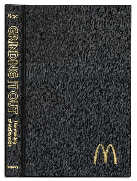 McDonald's CEO Ray Kroc Twice Signed Book, ''Grinding It Out: The Making of McDonald's''