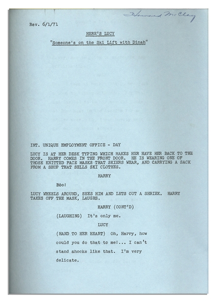 Comedic Genius Lucille Ball's First and Final Draft Scripts From A 1971 Episode of ''Here's Lucy'' Guest Starring Dinah Shore - Including Lucy's Handwritten Script Notes