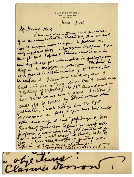 Clarence Darrow Autograph Letter Signed -- Regarding His Disdain for Prohibition -- ''...I could write one or two stories on the values...of repealing the 18th Amendment...''