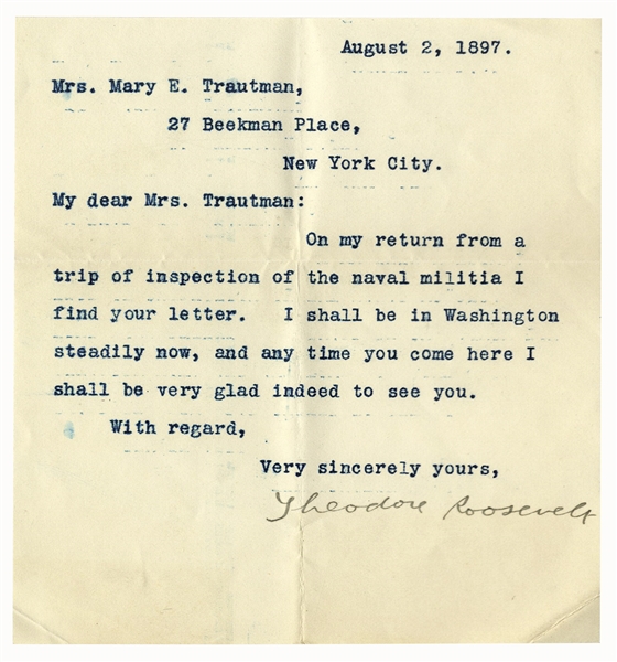 Theodore Roosevelt Letter Signed -- ''...On my return from a strip of inspection of the naval militia...''