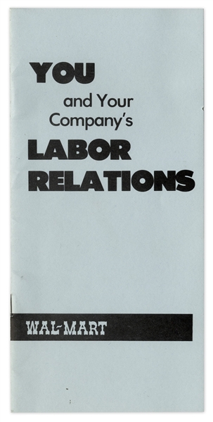 Walmart Pamphlet From the 1970s Instructing Managers How to Prevent Labor Unions -- Perhaps the First Walmart Pamphlet in Its Long History of Successfully Avoiding Unionization