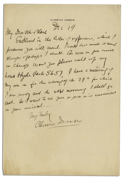Clarence Darrow Autograph Letter Signed -- To Darrow's Colleague Whom He Was Working With on Repealing Prohibition