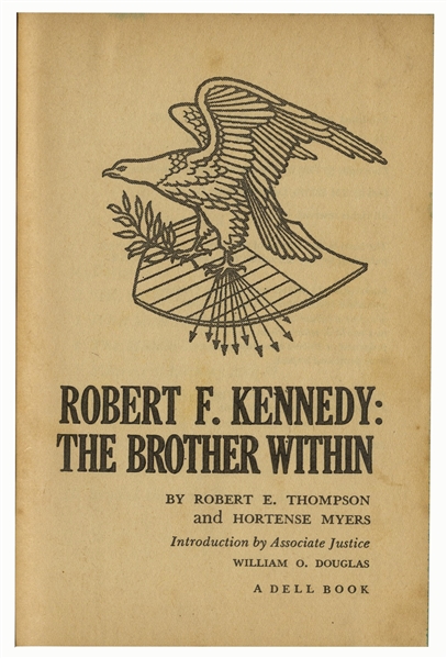 Robert F. Kennedy Signed Copy of ''Robert F. Kennedy: The Brother Within'' -- Also With U.S. Senate Chamber Card From Kennedy's Office