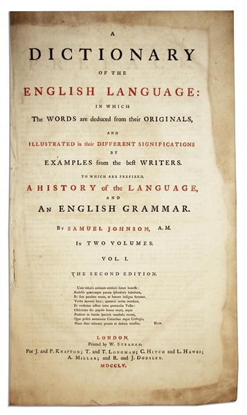 Scarce Second Edition of Samuel Johnson's 2-Volume Masterpiece of Lexicography -- ''A Dictionary Of The English Language: In Which The Words Are Deduced From The Originals...'' -- 1755