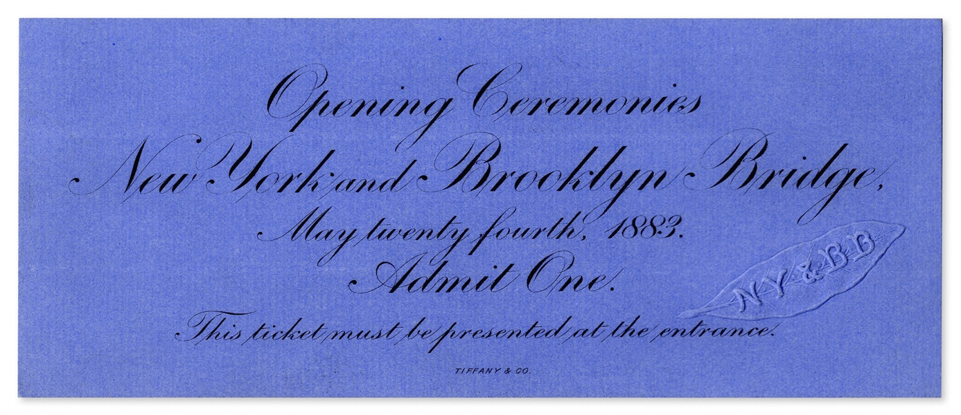 Admission Ticket to the Brooklyn Bridge Opening Ceremonies -- Near Fine & Printed by Tiffany & Co.