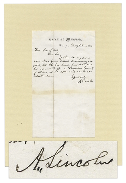 Abraham Lincoln Autograph Letter Signed as President in 1864 Prior to His Relection -- ''...let the one [New Jersey Colonel] having best testimonials be nominated for a Brigadier General...''