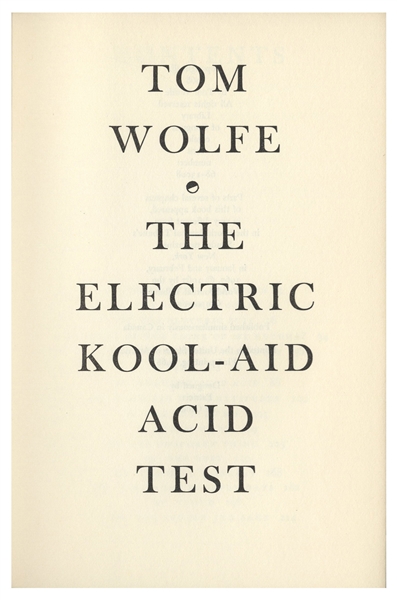 First Printing of ''The Electric Kool-Aid Acid Test'' by Tom Wolfe, in Original Unclipped Dust Jacket