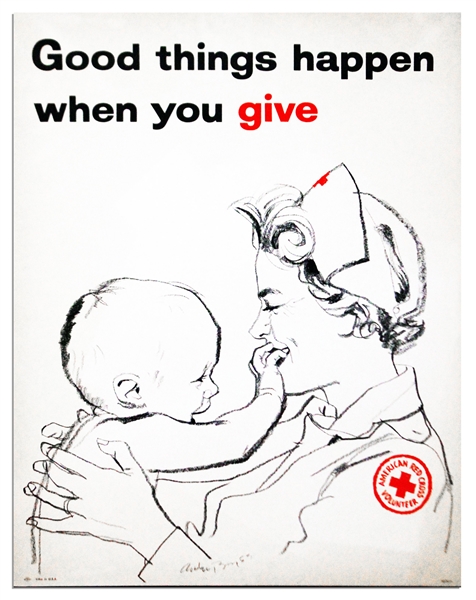 American Red Cross Poster -- ''Good Things Happen When You Give''