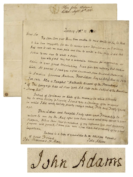 John Adams Autograph Letter Signed on the Stamp Act -- Adams Gives Documents and ''broken hints'' to Jedidiah Morse for ''Annals of the American Revolution'', on Events ''Five and Forty years ago''