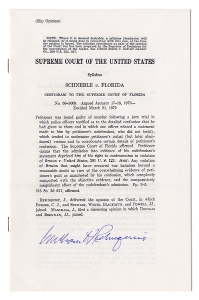 William Rehnquist Signed Supreme Court Decision of Schneble vs. Florida -- Justice Rehnquist's First Opinion in 1972