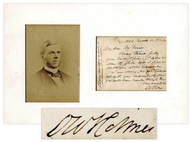 Oliver Wendell Holmes Sr. Autograph Letter Signed -- ''...I am sorry for your 'tribulations' but with your indomitable spirit you will come bravely through them...''