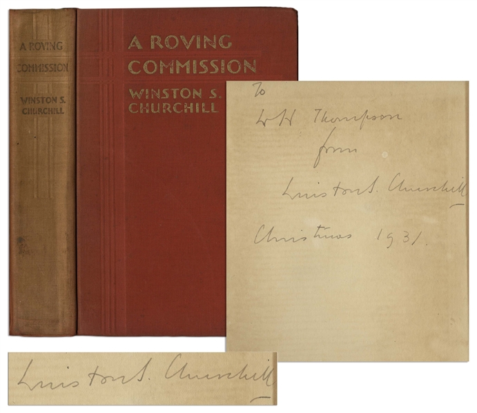 Winston Churchill Signed First U.S. Edition of ''A Roving Commission, My Early Life''