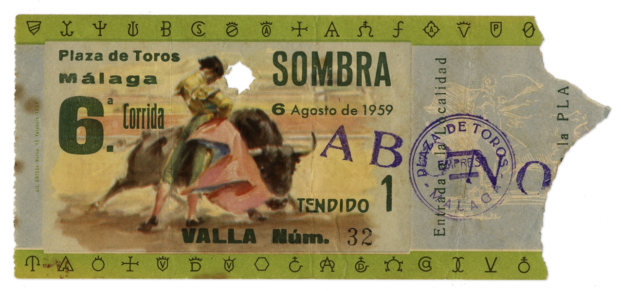 Ernest Hemingway's Own Bullfighting Ticket From 6 August 1959 -- From the ''Plaza de Toros'' in Malaga, Spain -- Hemingway Wrote About the Bullfights of 1959 in His Final Book