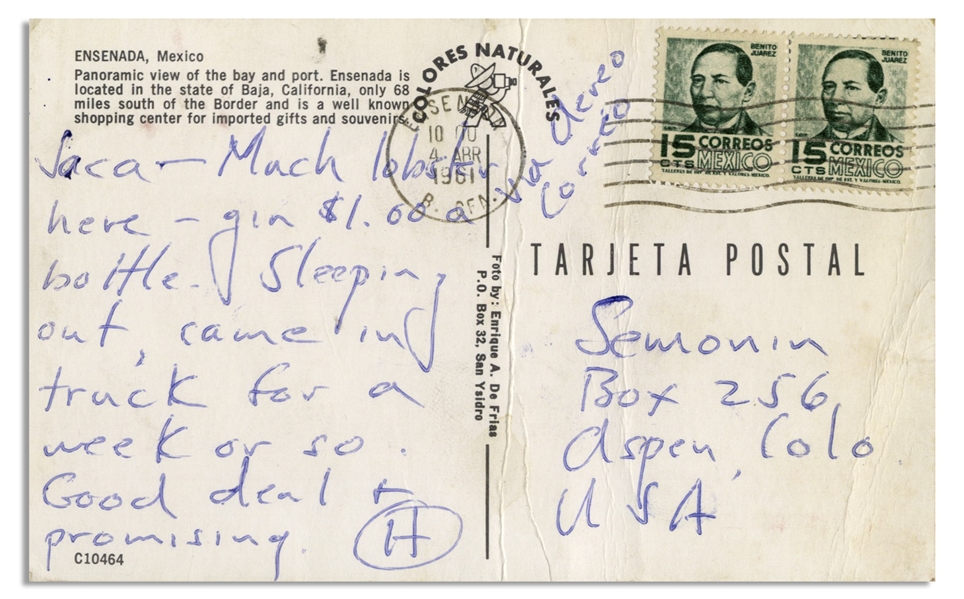 Hunter Thompson Autograph Letter Signed During a Vacation in Ensenada, Mexico in 1961 -- …gin $1.00 a bottle…