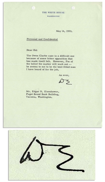 Dwight D. Eisenhower Letter Signed as President, Regarding a Presidential Appointment -- ''...he seems to me to be the best fitted man I have heard of for the job...''