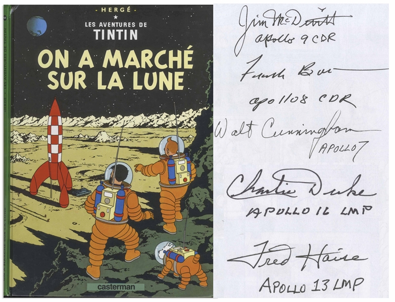 Charming Tintin Book About the Moon Landing Signed by Five Apollo Astronauts: James McDivitt, Frank Borman, Walt Cunningham, Charlie Duke & Fred Haise