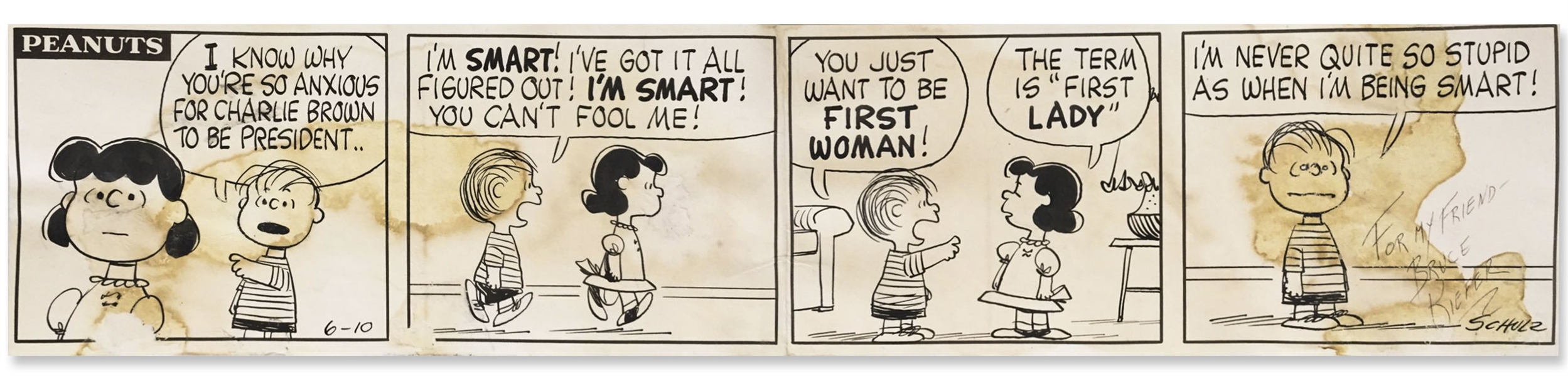 Charles Schulz Original Hand-Drawn ''Peanuts'' Comic Strip -- In This 1960 Strip, Lucy Has Notions of Being First Lady, With Charlie Brown as President
