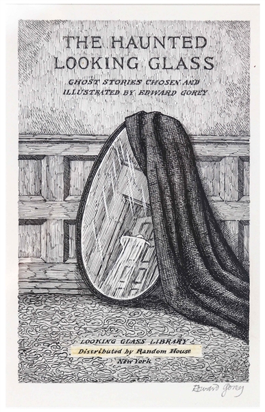 Edward Gorey Original Artwork Used as the Frontispiece for His Curated Collection of Ghost Stories, ''The Haunted Looking Glass''