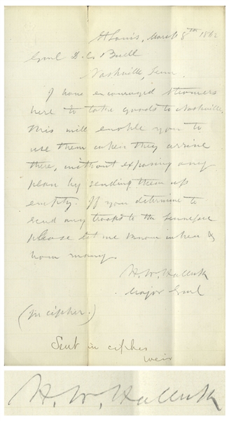 General Henry Halleck Autograph Letter Signed to General Don Buell in March 1862 Regarding Nashville -- ''...I have encouraged Steamers here to take goods to Nashville...without exposing any plan...''