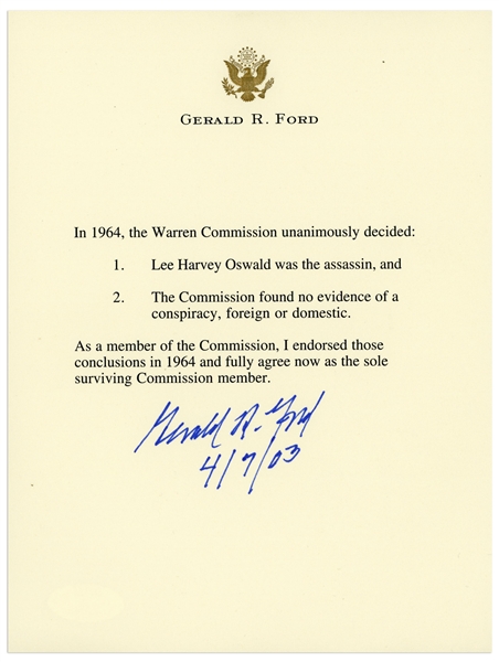 Gerald Ford Manuscript Signed Regarding the Warren Commission -- ''...I endorsed those conclusions in 1964 and fully agree now as the sole surviving Commission member...'' -- With JSA COA