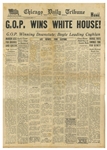 G.O.P. Wins White House! Newspaper -- The Second Erroneous Newspaper Published by the Chicago Daily Tribune After Their Dewey Defeats Truman Mishap Earlier in the Day