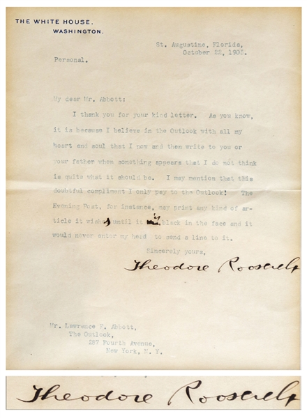 Theodore Roosevelt Letter Signed as President With His Hand-Corrections -- ''...because I believe in the Outlook with all my heart and soul...''
