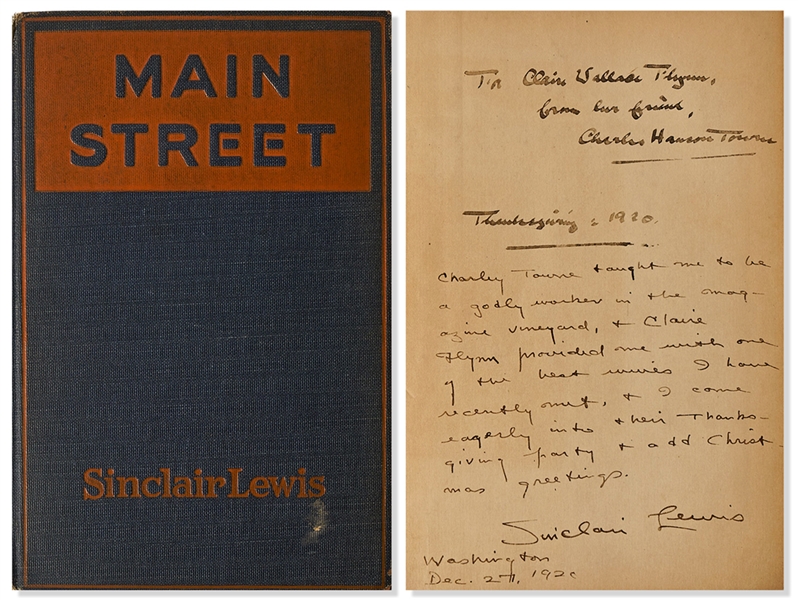 Sinclair Lewis Signed First Edition of ''Main Street'' -- Association Copy With Lengthy Inscription to Fellow Authors Charles Hanson Towne and Claire Flynn