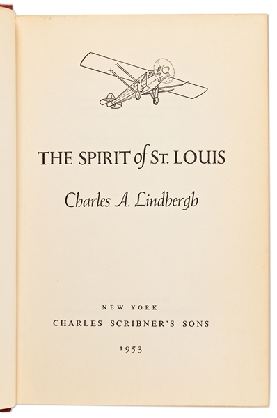 Charles Lindbergh Signed Presentation Limited Edition of ''The Spirit of St. Louis''
