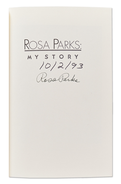 Rosa Parks Signed First Edition of ''My Story'' -- Without Inscription