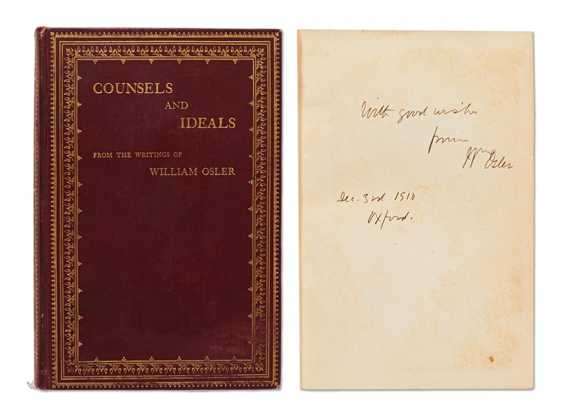 William Osler Signed First Edition of ''Counsels and Ideals'' Without Inscription -- Considered the ''Father of Modern Medicine'', Book Is a Collection of Osler's Writings